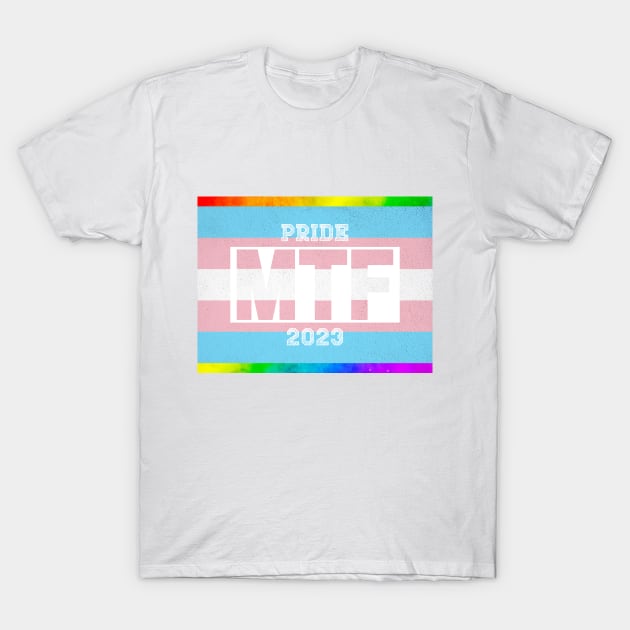 MTF Transgender Pride 2023 T-Shirt by Jay Major Designs